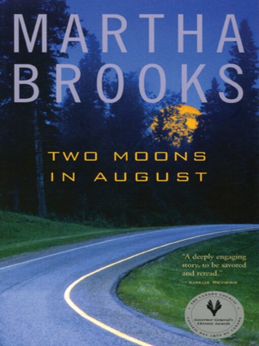 Title details for Two Moons in August by Martha Brooks - Available